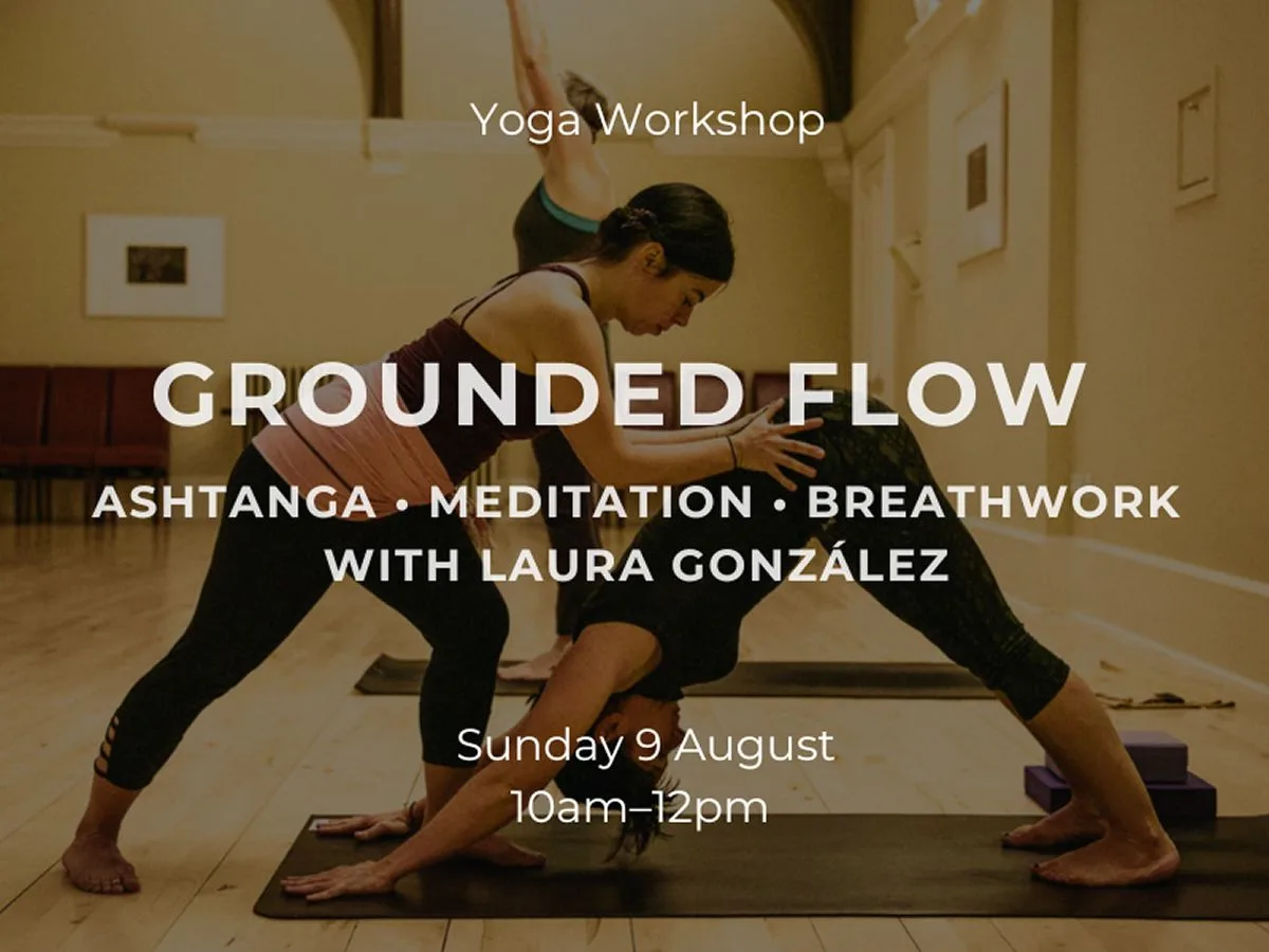 Workshop: Ashtanga - Meditation - Breathwork With Laura González