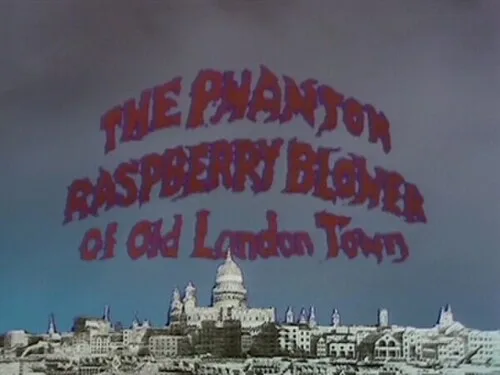 The Phantom Raspberry Blower of Old London Town at The Old Rep Theatre