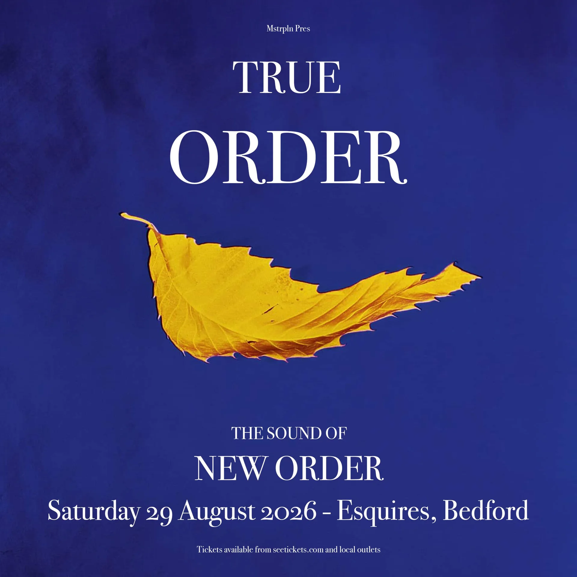 TRUE ORDER – The Sound Of New Order at Esquires