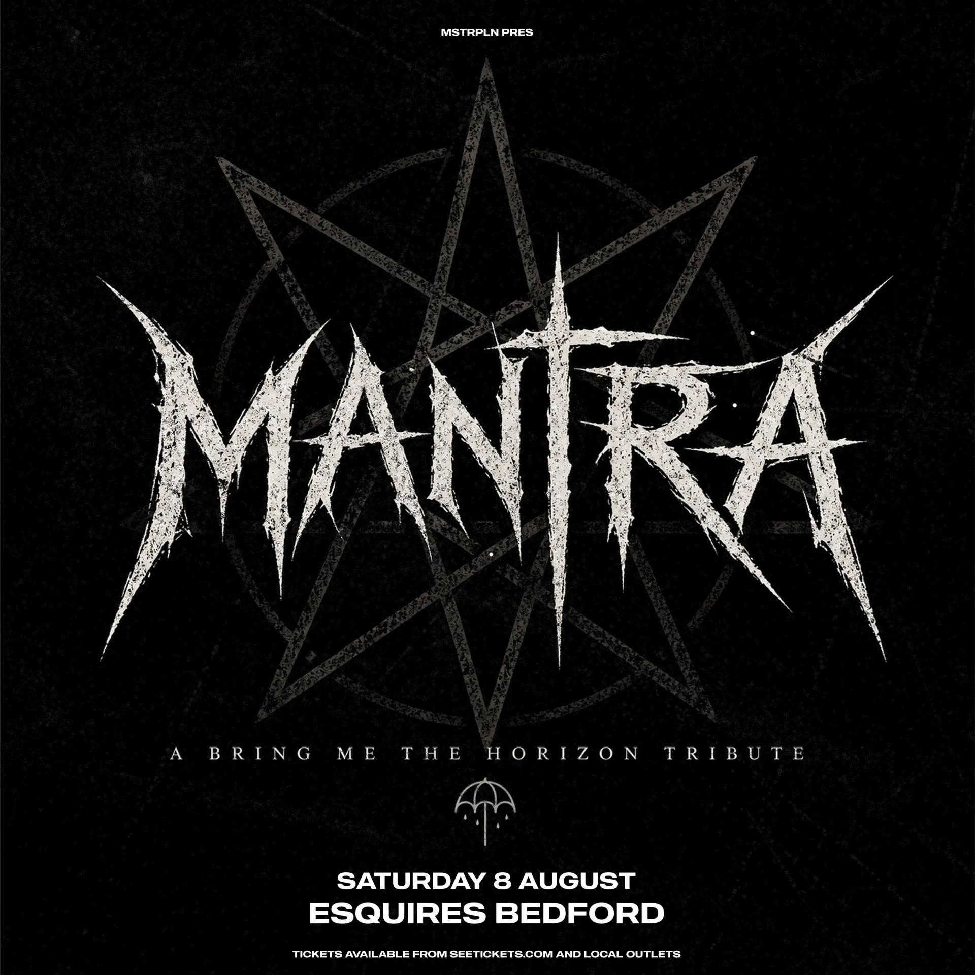 MANTRA – A Bring Me The Horizon Tribute at Esquires