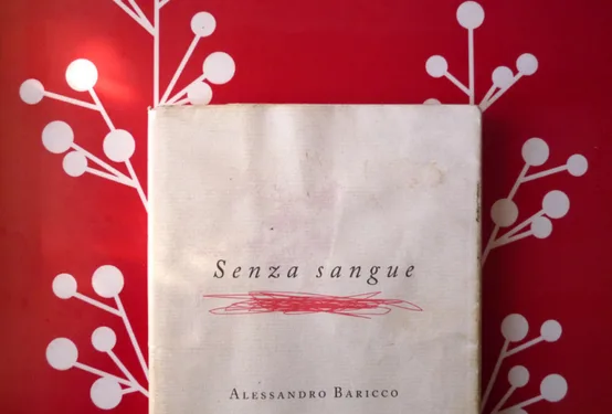 Discovering Senza Sangue – The Italian Novel by Alessandra Barricco – GI 26 082 at The Guildford Institute