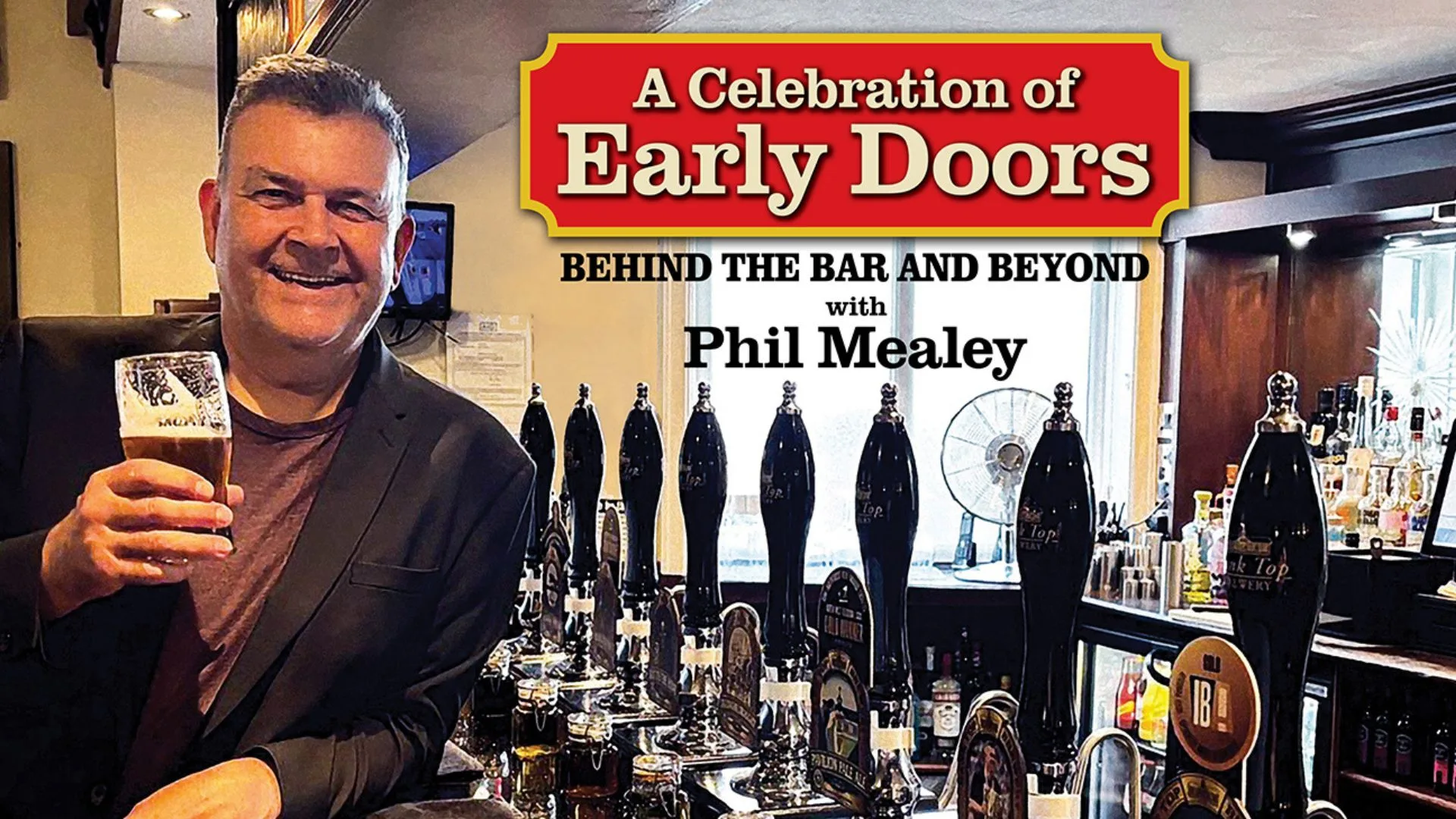 A Celebration of Early Doors: Behind the Bar and Beyond with Phil Mealey at Cambridge Junction
