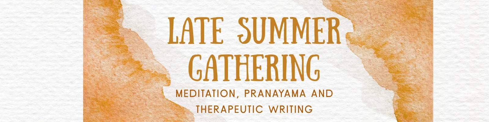 Late Summer Gathering: meditation, pranayama and therapeutic writing at Library