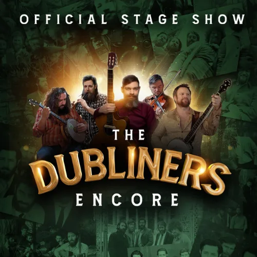The Dubliners Encore: Official Stage Show at Salisbury City Hall
