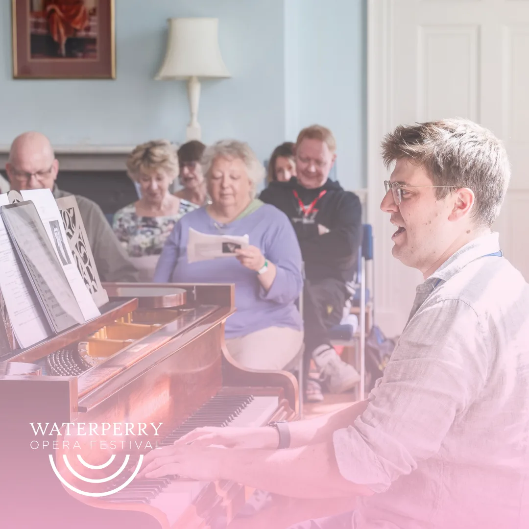 Come & Sing with Waterperry Opera Festival at Waterperry Gardens