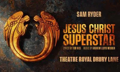 Jesus Christ Superstar - Theatre Royal Drury Lane at Theatre Royal Drury Lane