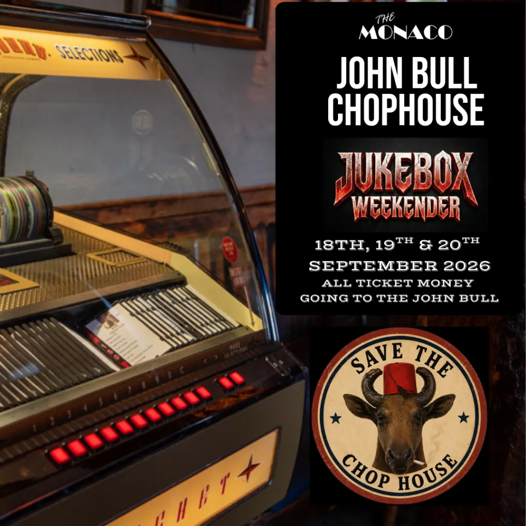 John Bull – Jukebox Weekender at The Monaco