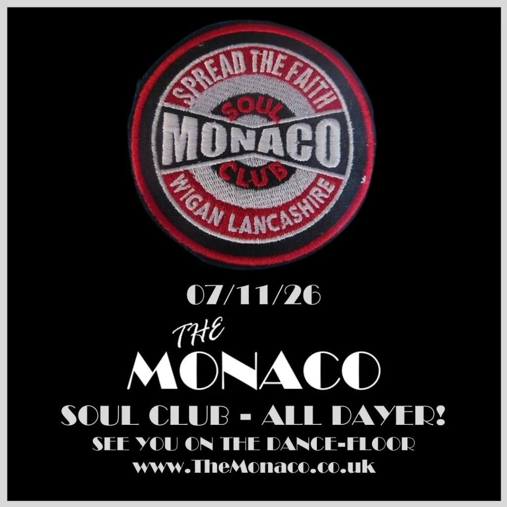 The Monaco Soul Club – Northern Soul All Dayer at The Monaco