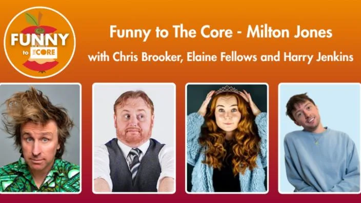 Funny to The Core - Milton Jones