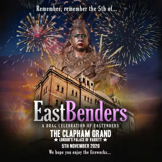 EastBenders at The Clapham Grand