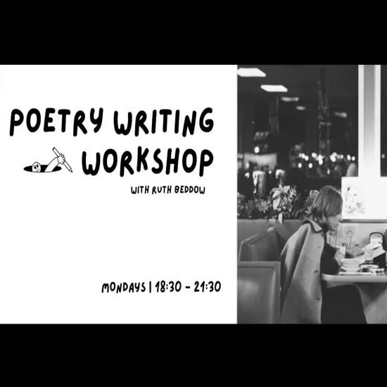 Poetry Writing Workshop- Turning Points at Morocco Bound Bermondsey