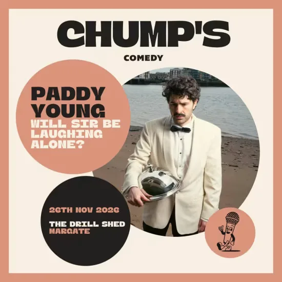 Paddy Young: Will Sir Be Laughing Alone? at The Drill Shed