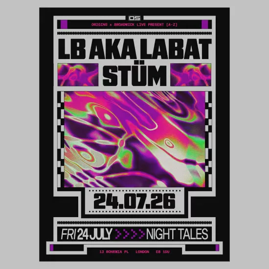 Origins: LB aka LABAT & STÜM [All Night Long] at Night Tales