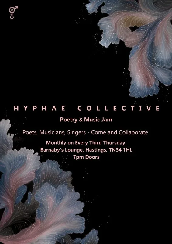 Hyphae Collective ~ Poetry & Music Jam 7.00pm at 46 Robertson St