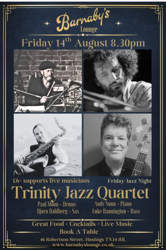 TrinityJazz Quartet ~ 8.30pm at 46 Robertson St