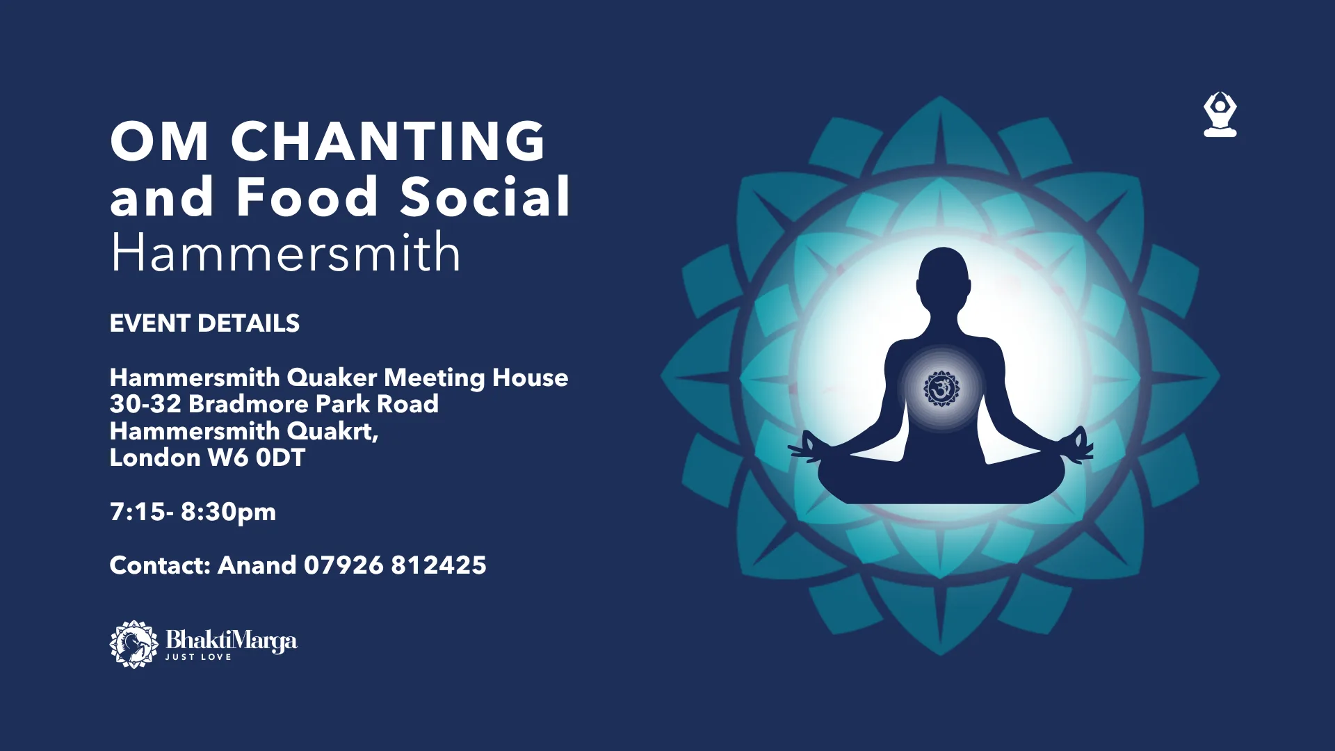 OM CHANTING – HAMMERSMITH at Hammersmith Quaker Meeting House