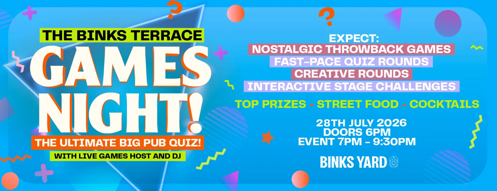The Binks Terrace Games Night at Outdoor Terrace