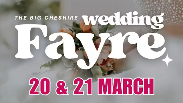 The Big Cheshire Wedding Fair at Nantwich Civic Hall - 20 & 21 March 2027