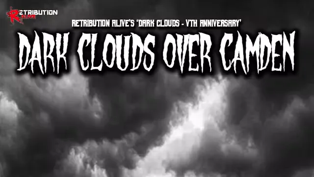 Retribution Alive: Dark Clouds Over Camden (Vth Anniversary) at The Black Heart