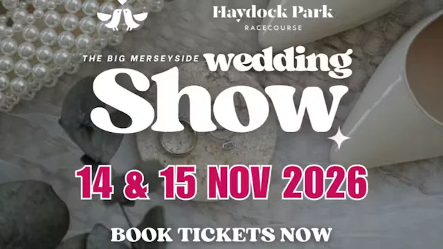 Haydock Racecourse. Big Merseyside Wedding Show - 14th & 15th November 2026 at Haydock Park Racecourse