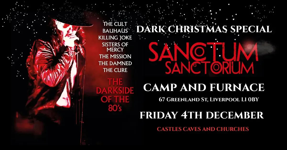Sanctum Sanctorium – The Ultimate Gothic & Alternative Live Show at Liverpool