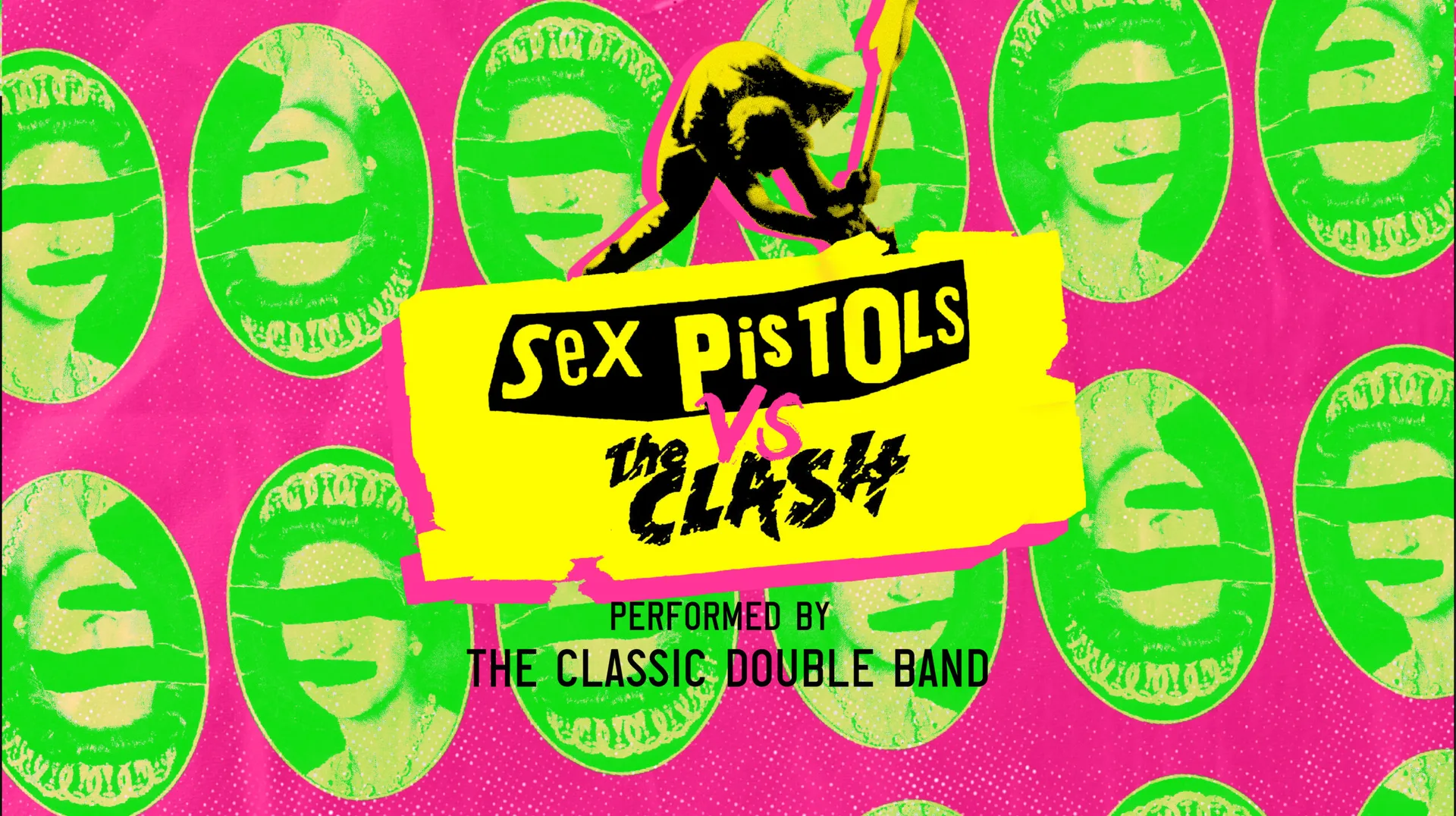 Sex Pistols vs The Clash – Performed By The Classic Double Band