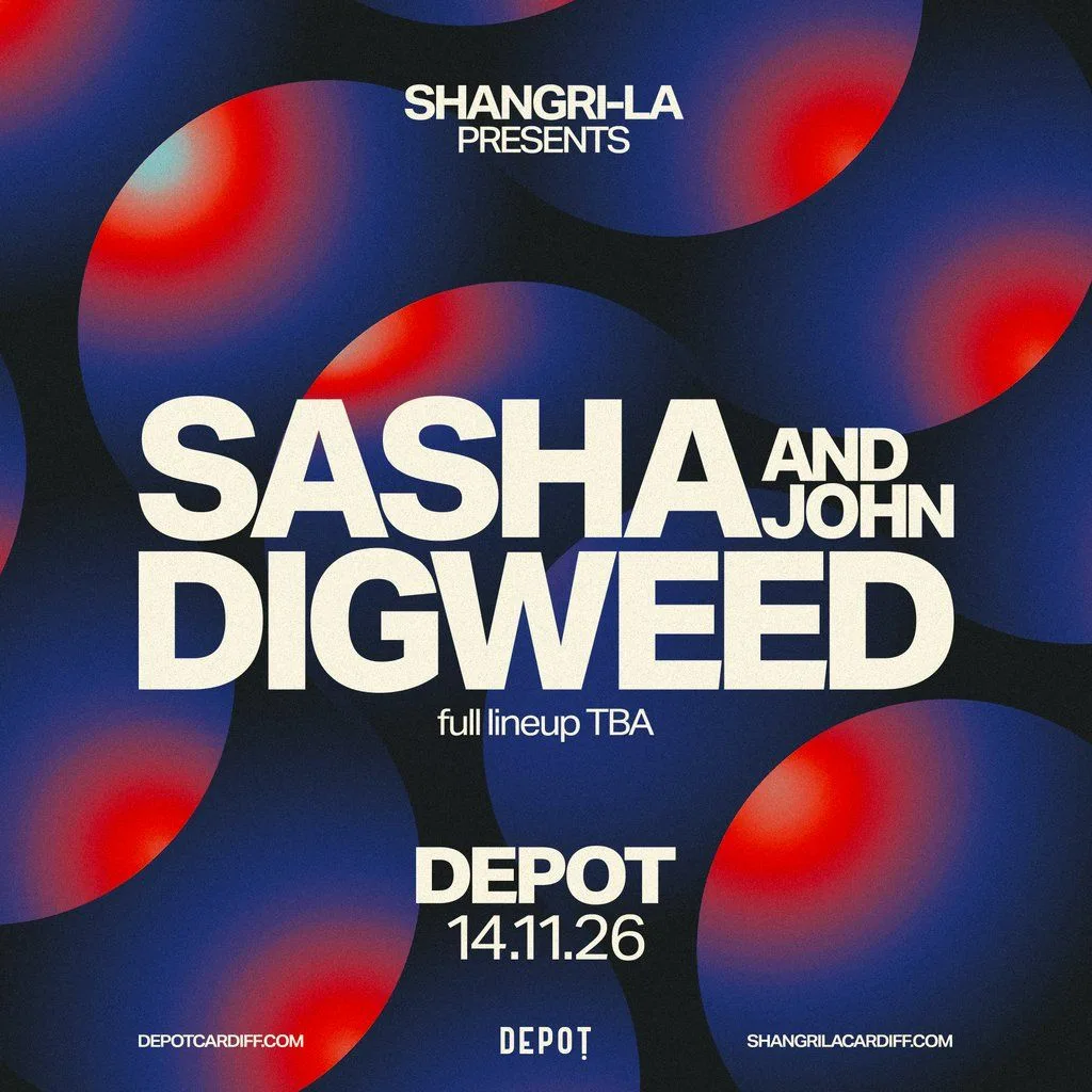 Shangri-La Presents: Sasha & John Digweed at Depot