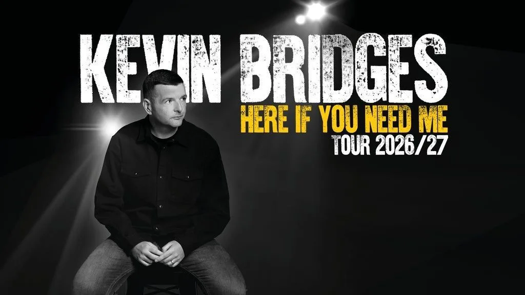 Kevin Bridges - Here If You Need Me at Utilita Arena Cardiff