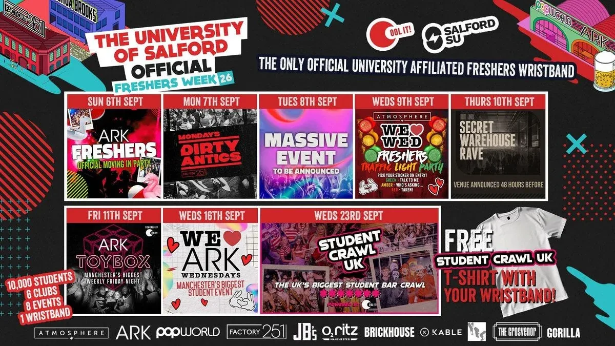 SALFORD UNIVERSITY - OFFICIAL - All Access Freshers Wristband 2026 🎟️ at ARK / Factory / Joshua Brooks / Gorilla / Brickhouse / Revolution / O’Connell’s / Mother Mary’s & MORE