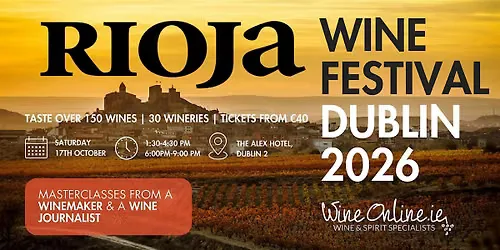 The Rioja Wine Festival 2026 by WineOnline.ie at The Alex Hotel Dublin