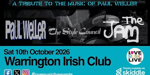 PURE WELLER - A Tribute to Paul Weller, Style Council & The Jam at The Irish Club