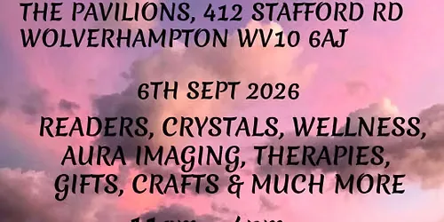 MIND BODY SPIRIT SHOW at Wolverhampton
