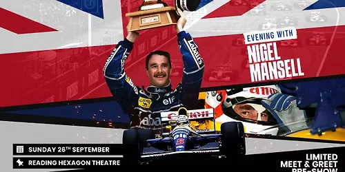 Evening With Nigel Mansell Reading Hexagon at Reading Arts