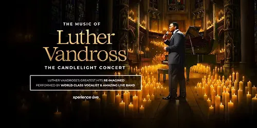 The Music Of Luther Vandross - The Candlelight Concert - Reading Minster at Reading Minster