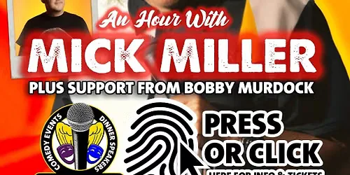 An Hour With Mick Miller at Pierpoint & Bryant Recreation Club