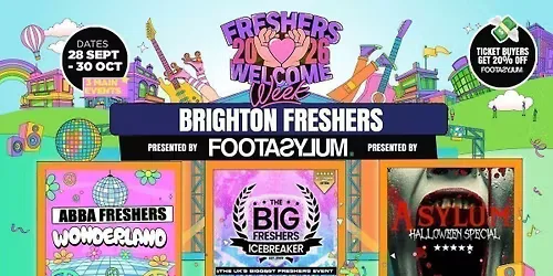 ⚠️ EXAM FLASH SALE - FREE QUEUE JUMP WITH EVERY TICKET! Brighton Freshers Welcome Week 2026 🎓 - Presented by FOOTASYLUM - UK Largest Freshers Events - Sold out 10 years Running 🏆 at Pryzm, Revolution & More TBA!