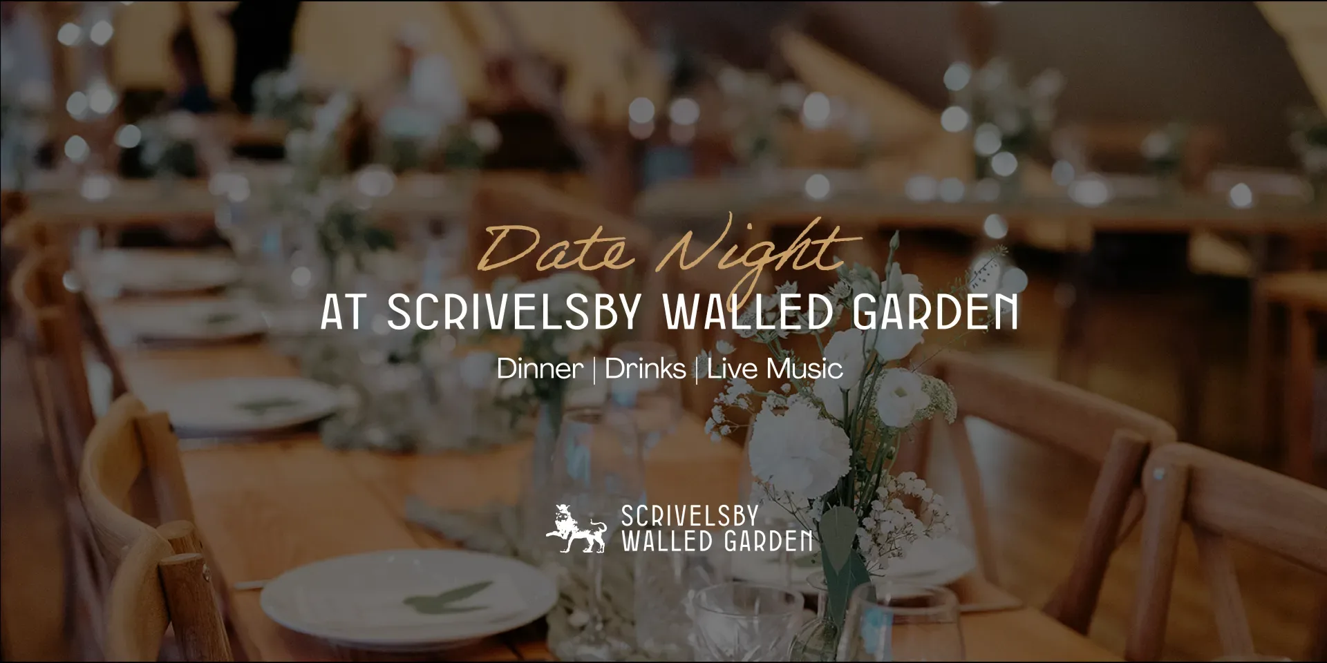 Date Night at Scrivelsby Walled Garden at Scrivelsby Walled Garden