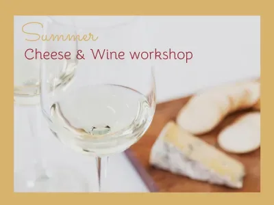 Al-fresco Summer Cheese & Wine Workshop at The Walled Garden, Little Plumstead