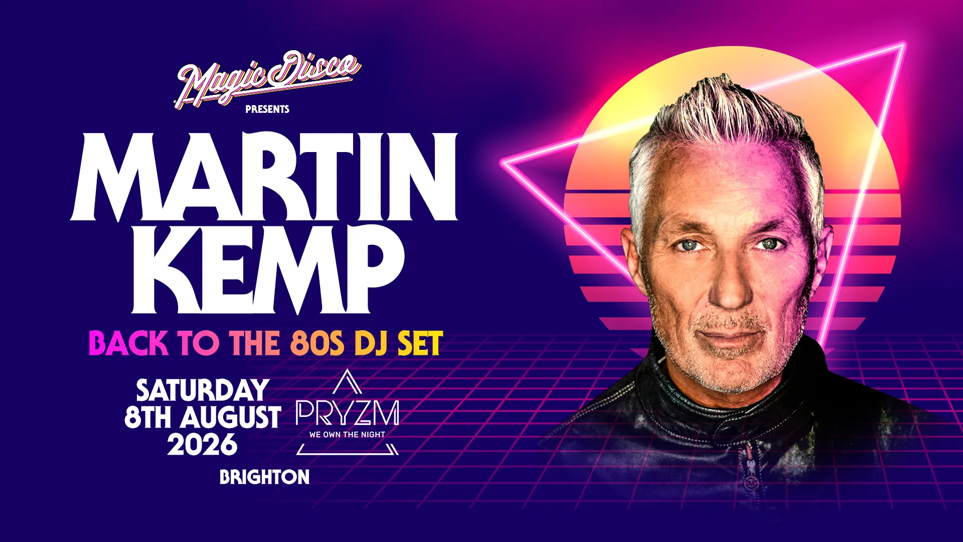Martin Kemp Live DJ set - Back to the 80's - Brighton [TICKETS ON SALE NOW!] at PRYZM Brighton