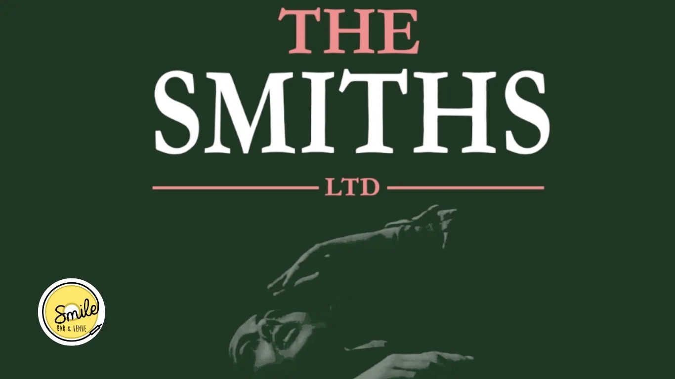 THE SMITHS LTD at Smile Bar and Venue
