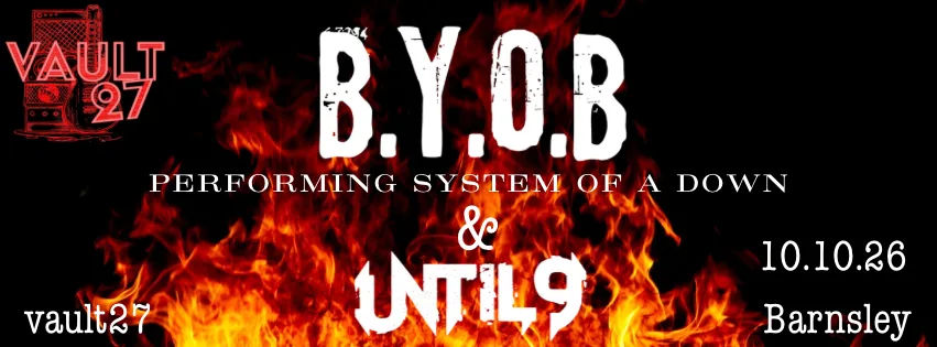 BYOB & UNTIL9.    (U9 Album launch)
