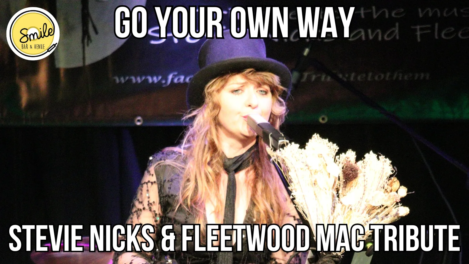 Go Your Own Way - Stevie Nicks and Fleetwood Mac Tribute at Smile Bar and Venue