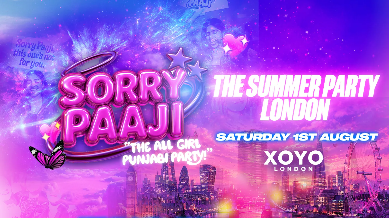 Sorry Paaji - Summer Party - XOYO London [FINAL PRESALE TICKETS ON SALE 9AM FRIDAY!] at XOYO