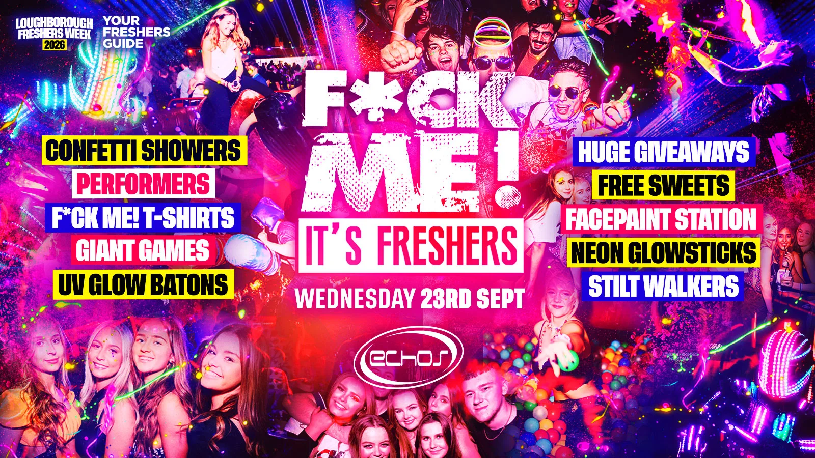 F*CK ME It's Freshers - Loughborough Freshers 2026 at Echo's Night Club