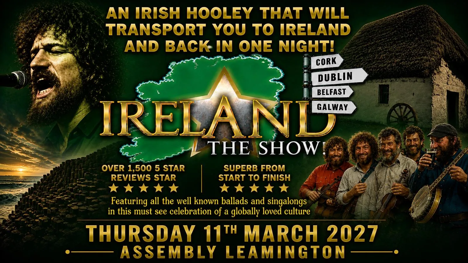 IRELAND THE SHOW THURSDAY  11/03/27 at Assembly Leamington