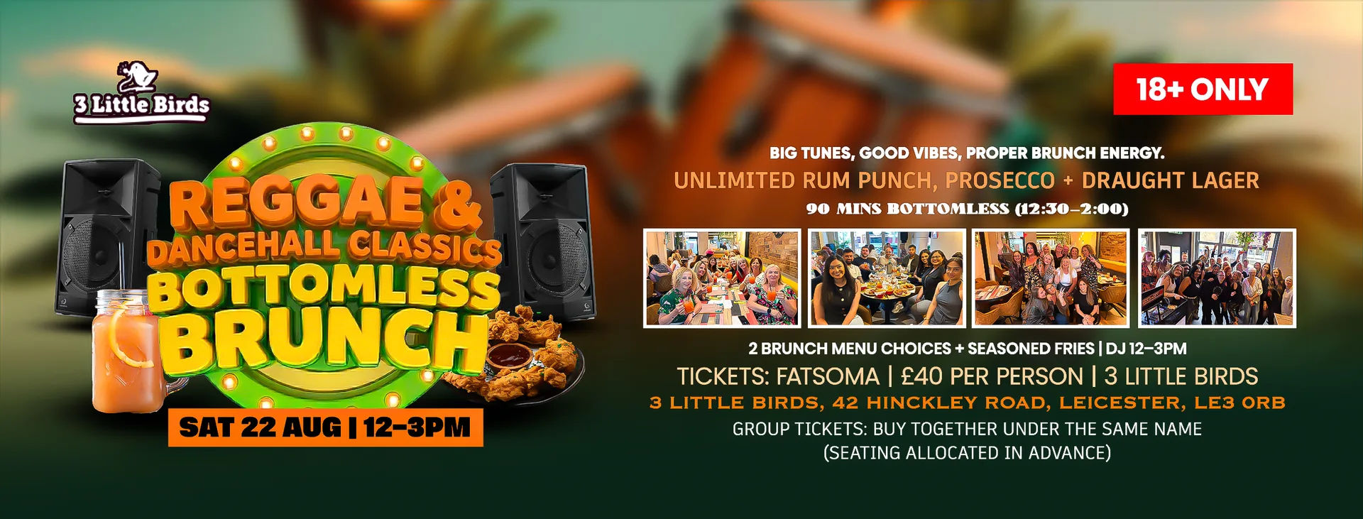 Reggae & Dancehall Classics Bottomless Brunch at 3 little birds