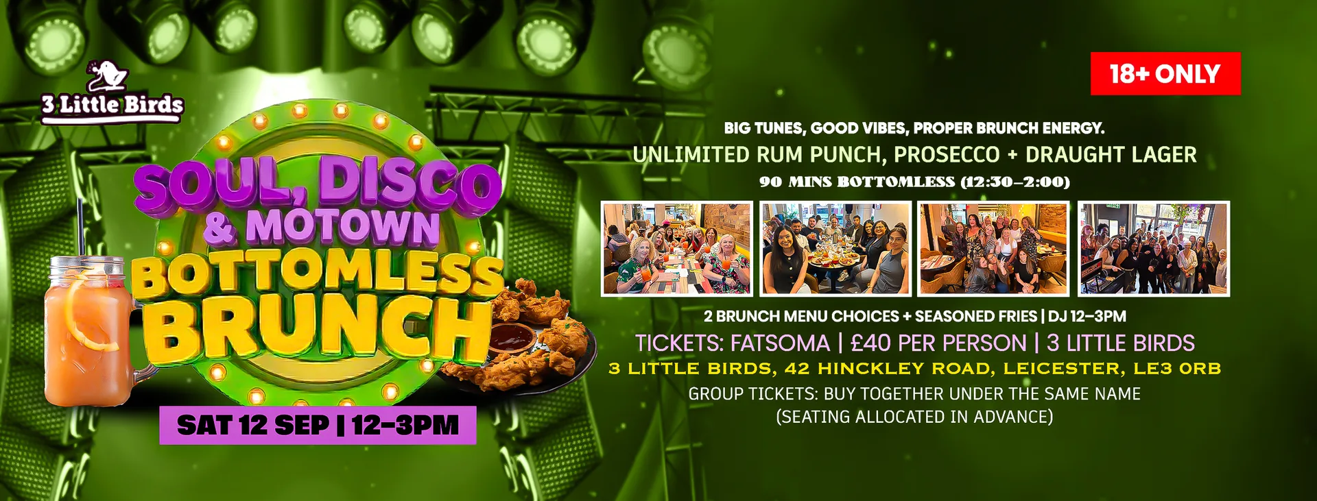 Soul, Disco & Motown Bottomless Brunch at 3 little birds