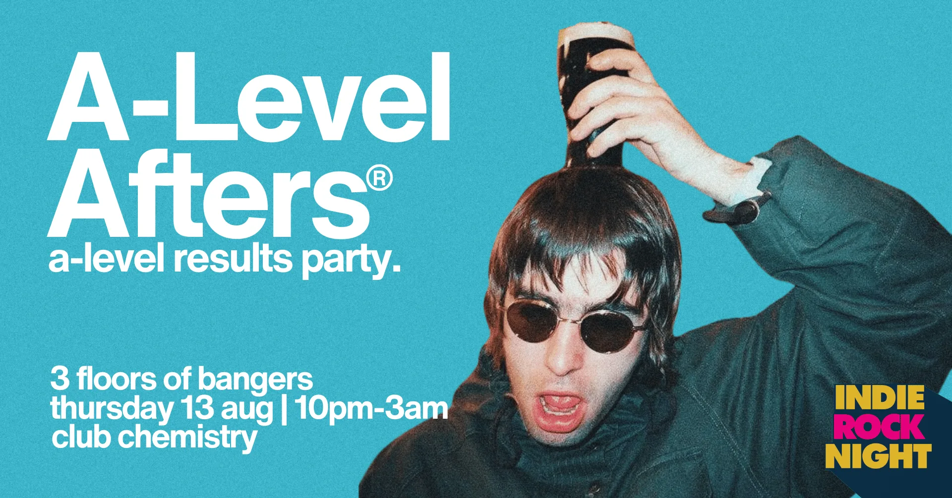 Indie Rock Night ∙ A-LEVEL RESULTS PARTY | Canterbury *17 £5 TICKETS LEFT* at Club Chemistry