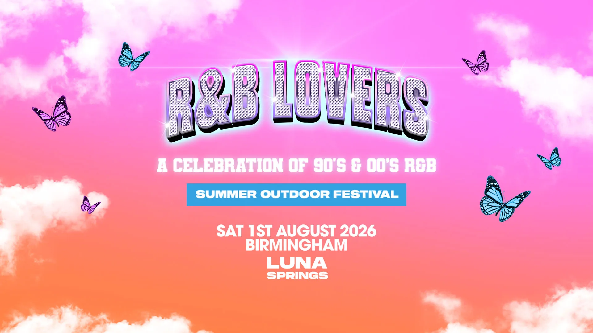 R&B Lovers - Saturday 1st August - Luna Springs [SELL OUT WARNING!] at The Biggest Superclubs in London!