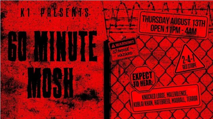 K1 Metal Club - 60 MINUTE MOSH at K1 metal club